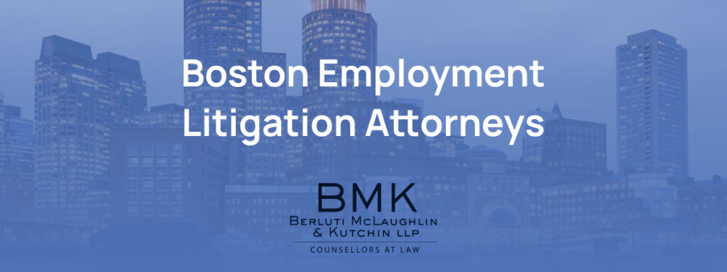 boston employment litigation attorneys